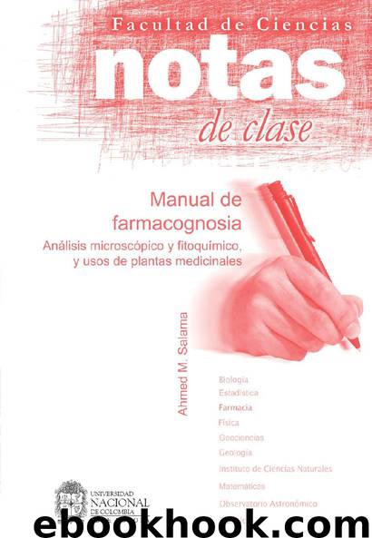 Manual de farmacognosia by Ahmed M. Salama