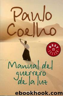Manual del guerrero de la luz(c.1) by Paulo Coelho