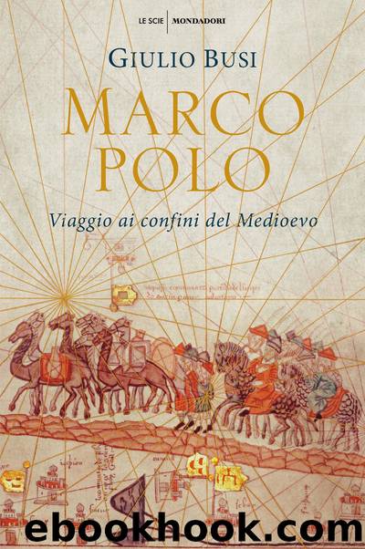 Marco Polo by Giulio Busi