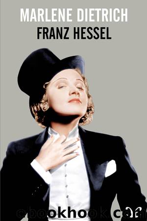 Marlene Dietrich by Franz Hessel