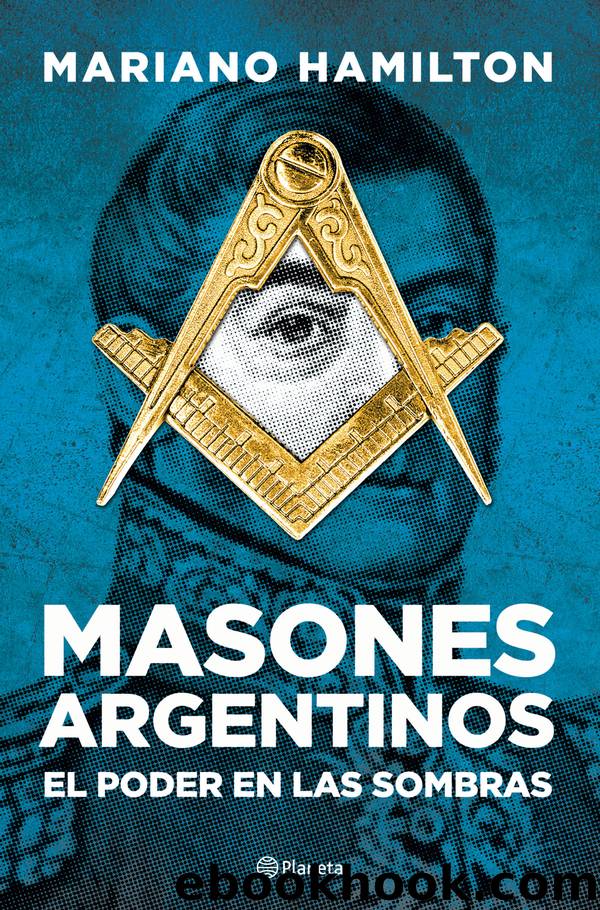Masones argentinos by Mariano Hamilton