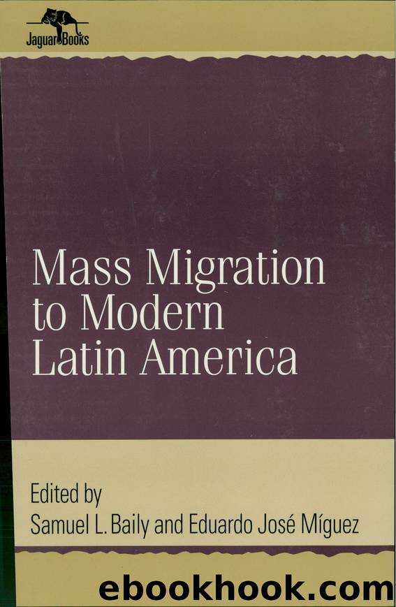 Mass Migration to Modern Latin America by Samuel L. Baily