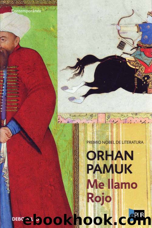 Me llamo rojo by Orhan Pamuk