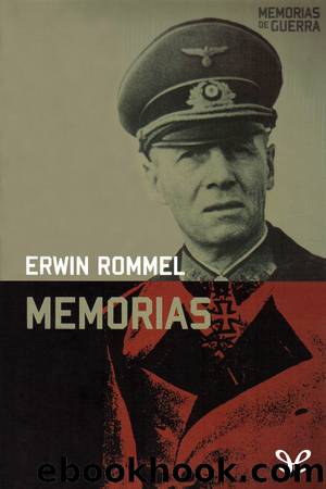 Memorias by Erwin Rommel