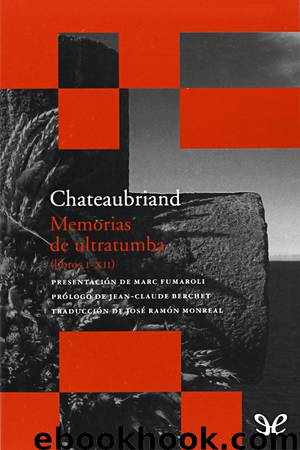 Memorias de ultratumba by François-René de Chateaubriand