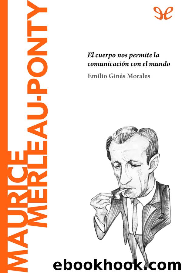 Merleau-Ponty by Emilio Ginés Morales Cañavate