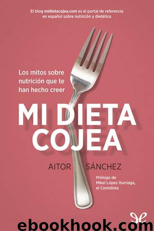 Mi dieta cojea by Aitor Sánchez García
