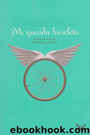 Mi querida bicicleta by AA. VV