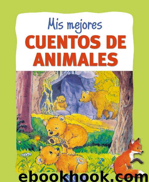 Mis mejores cuentos de animales by Ingrid Pabst