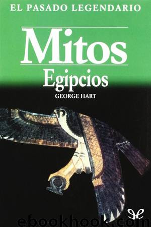 Mitos egipcios by George Hart