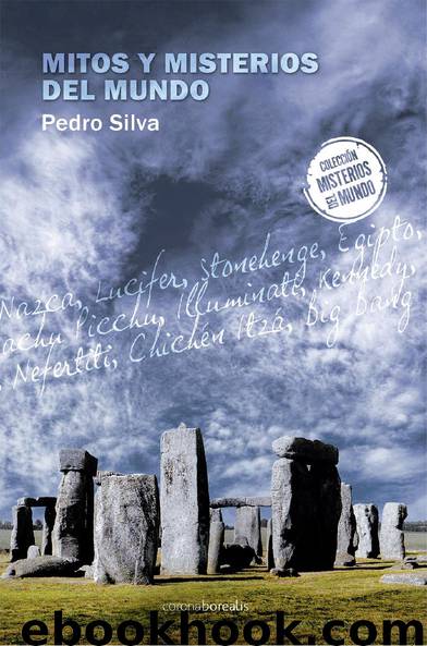Mitos y misterios del mundo by Pedro Silva