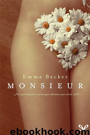Monsieur by Emma Becker