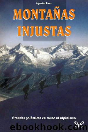 Montañas injustas by Agustín Faus