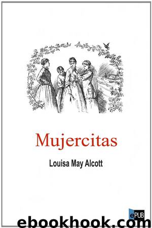 Mujercitas by Louisa May Alcott