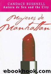 Mujeres de manhattan by Candace Bushnell