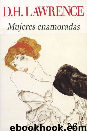 Mujeres enamoradas by D. H. Lawrence
