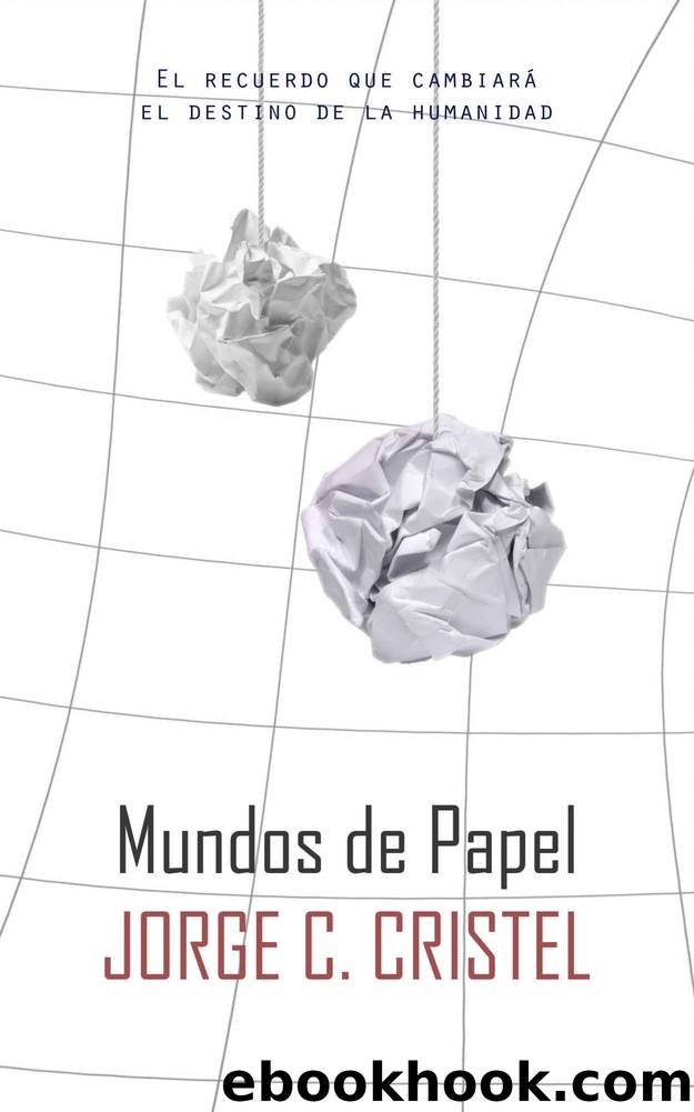 Mundos de papel (Spanish Edition) by Jorge C. Cristel