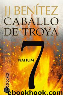 Nahum (Caballo de Troya 7) by J.J. Benítez