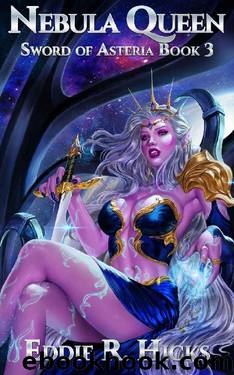Nebula Queen: A LitRPG Space Fantasy by Eddie R. Hicks