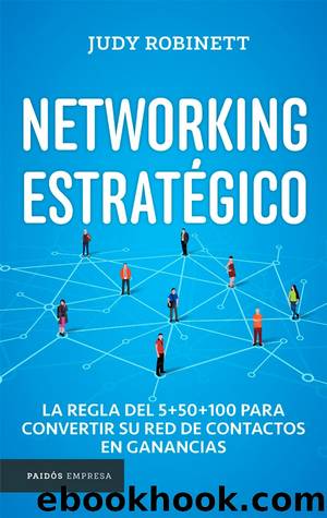 Networking estratÃ©gico by Judy Robinett
