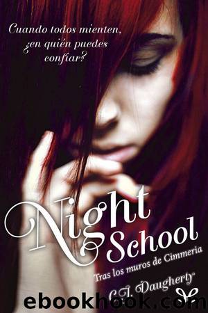 Night School by C. J. Daugherty