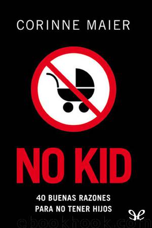 No kid by Corinne Maier