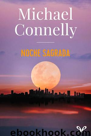 Noche sagrada by Michael Connelly