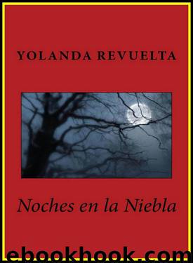 Noches en la niebla by Yolanda Revuelta