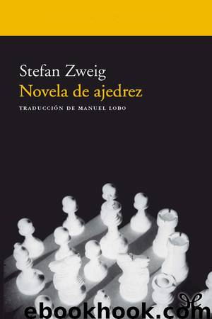 Novela de ajedrez by Stefan Zweig