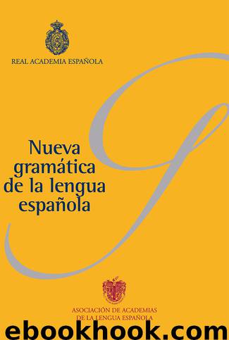 Nueva gramática de la lengua española (Pack) by Real Academia Española