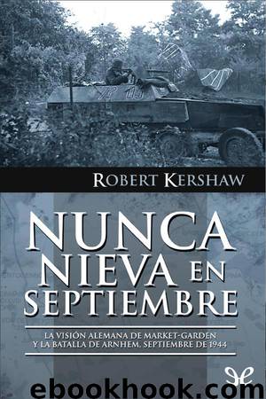 Nunca nieva en septiembre by Robert Kershaw