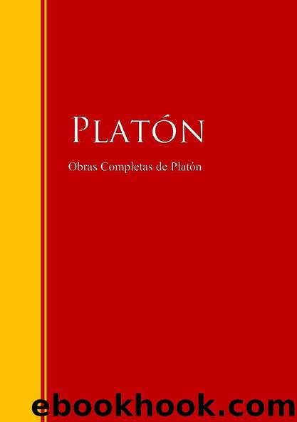 Obras Completas de Platón by Platón