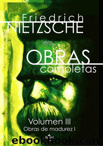Obras completas (FilosofÃ­a - FilosofÃ­a Y Ensayo) (Spanish Edition) by Friedrich Nietzsche
