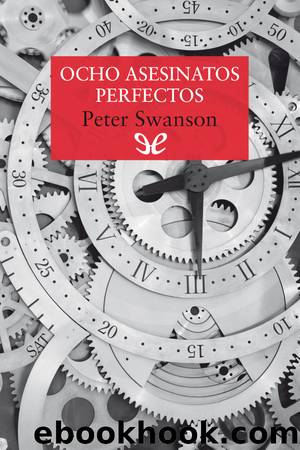 Ocho asesinatos perfectos by Peter Swanson