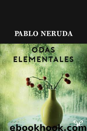 Odas elementales by Pablo Neruda