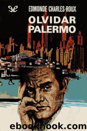 Olvidar Palermo by Edmonde Charles-Roux