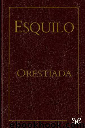 Orestíada by Esquilo