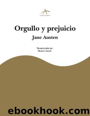 Orgullo y prejuicio (ClÃ¡sica Maior) (Spanish Edition) by Jane Austen