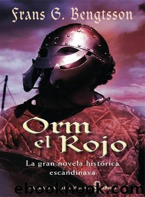 Orm el Rojo by Frans G. Bengtsson