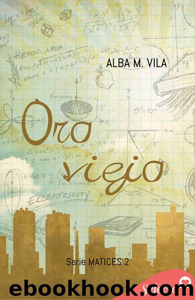 Oro viejo by Alba M. Vila