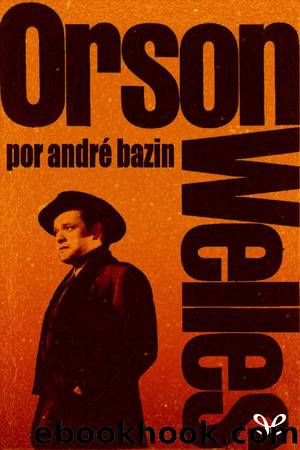 Orson Welles by André Bazin