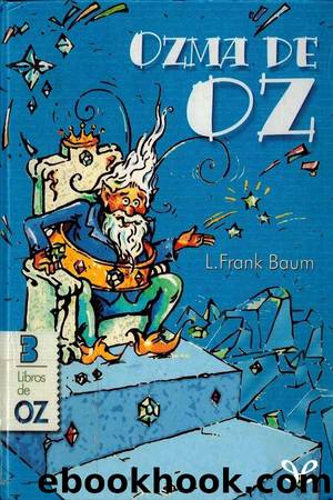 Ozma de Oz by Lyman Frank Baum