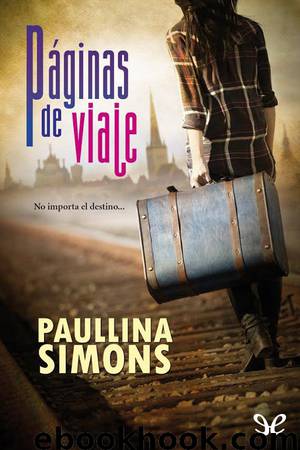 Páginas de viaje by Paullina Simons