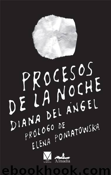PROCESOS DE LA NOCHE by DIANA DEL ÁNGEL