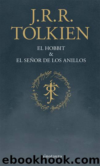 Pack Tolkien (El Hobbit + El SeÃ±or de los Anillos) by J. R. R. Tolkien