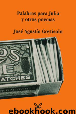 Palabras para Julia y otros poemas by José Agustín Goytisolo