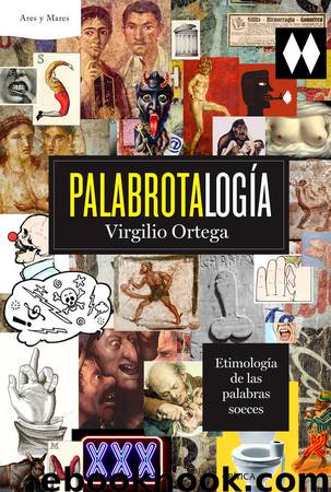 Palabrotalogía by Virgilio Ortega