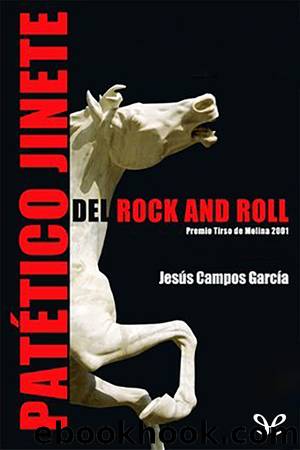 PatÃ©tico jinete del rock and roll by Jesús Campos García