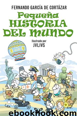 Pequeña Historia del Mundo by Fernando García de Cortázar