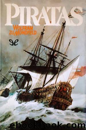 Piratas by Wolfram zu Mondfeld